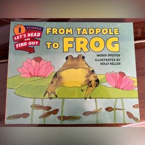 From Tadpole to Frog Book for Reptile Enthusiasts
